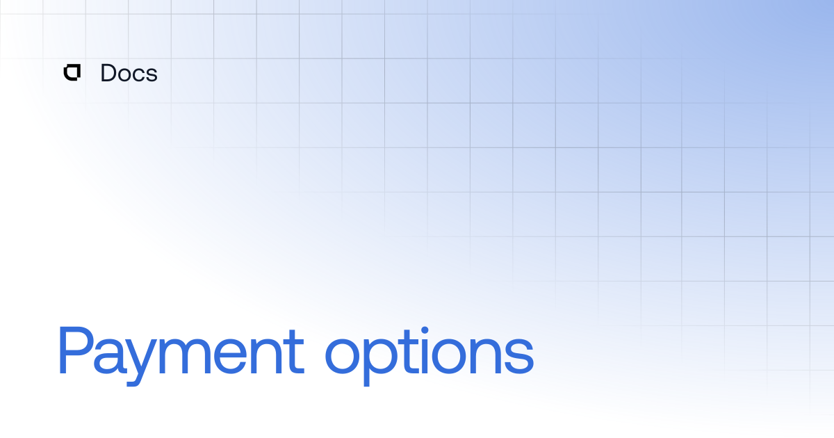 Payment options | Platform | Docs