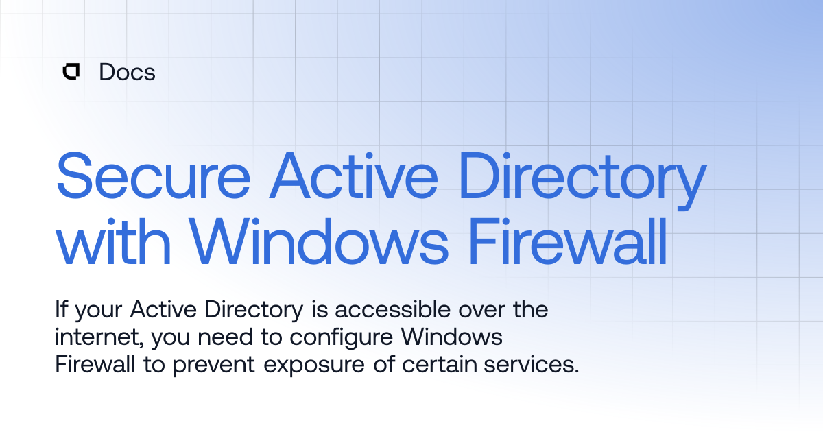 Secure Active Directory with Windows Firewall | Products | Docs