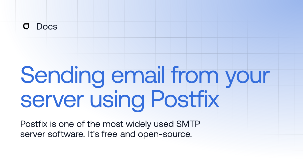 Sending email from your server using Postfix | Products | Docs