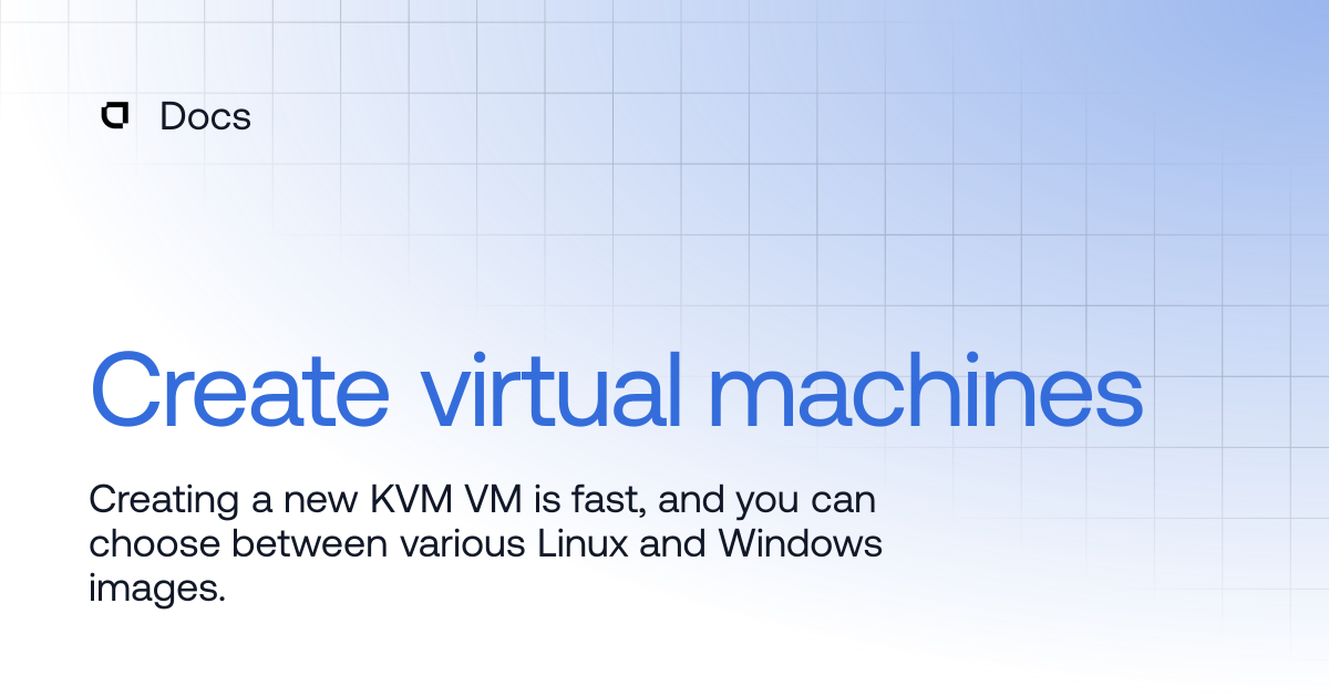 Create virtual machines | Products | Docs