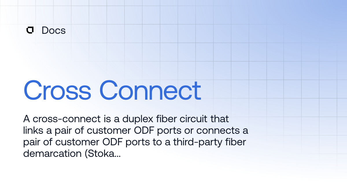 Cross Connect | Products | Docs